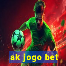 ak jogo bet